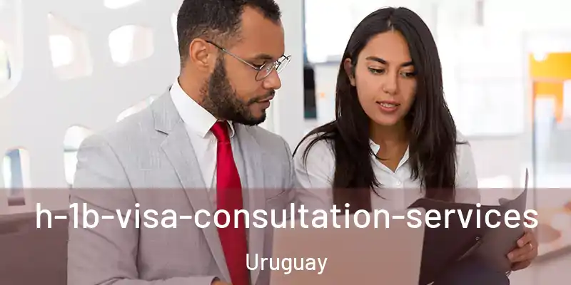 h-1b-visa-consultation-services Uruguay